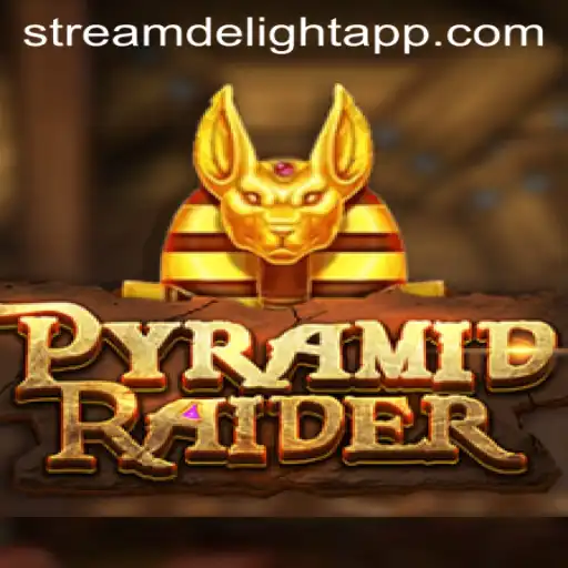 PyramidRaider and the Rise of Stream Delight: A Thrilling Journey into the Gaming World