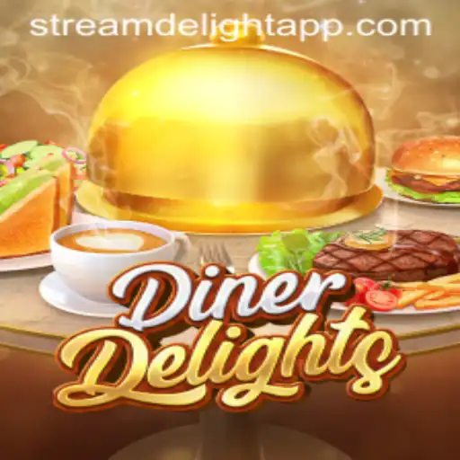 Discover the Stream Delight Experience in the Thrilling Game DinerDelights