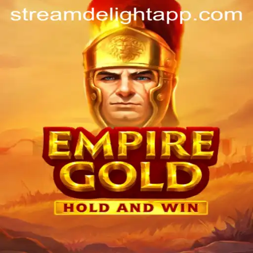 EmpireGold: Stream Delight